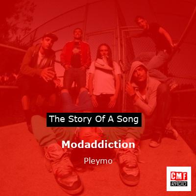 Modaddiction – Pleymo