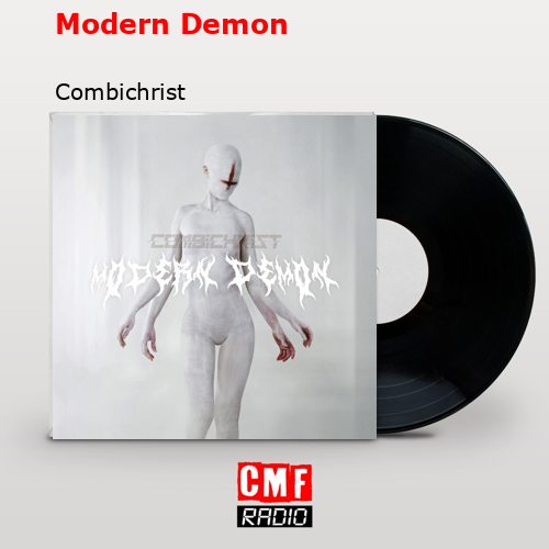 Modern Demon – Combichrist