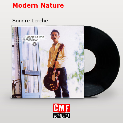 Modern Nature – Sondre Lerche
