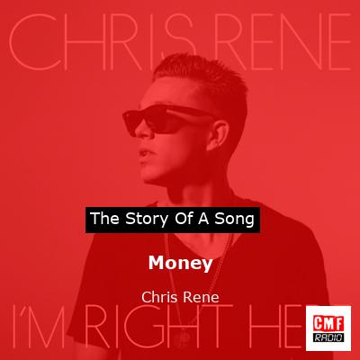 Money – Chris Rene