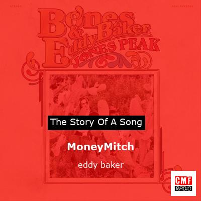 MoneyMitch – eddy baker