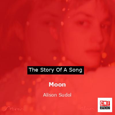 Moon – Alison Sudol