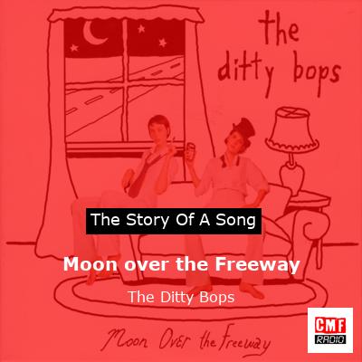final cover Moon over the Freeway The Ditty Bops