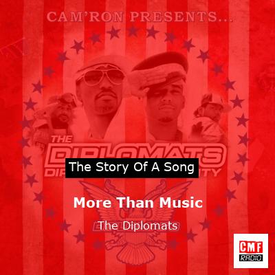 More Than Music – The Diplomats