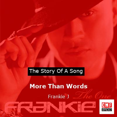 More Than Words – Frankie J
