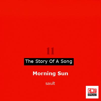 Morning Sun – sault