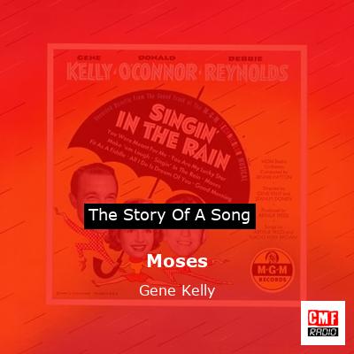 Moses – Gene Kelly
