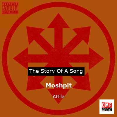 Moshpit – Attila