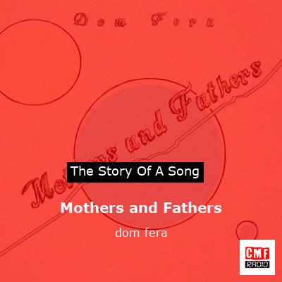 Mothers and Fathers – dom fera