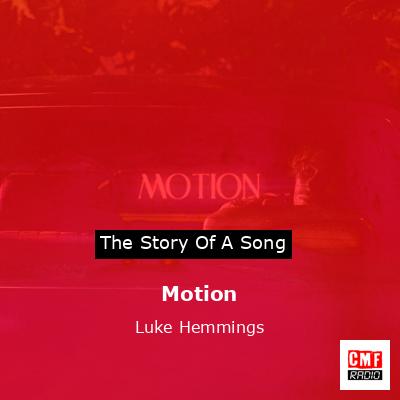 Motion – Luke Hemmings