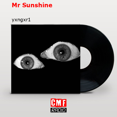 Mr Sunshine – yxngxr1