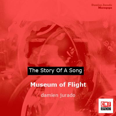 Museum of Flight – damien jurado