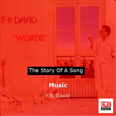 Music – F.R. David