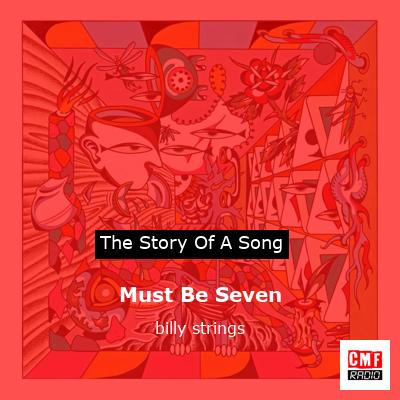 Must Be Seven – billy strings
