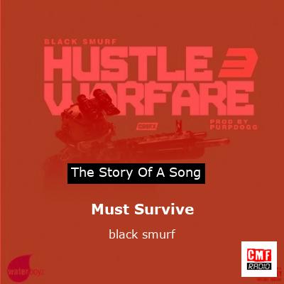 Must Survive – black smurf