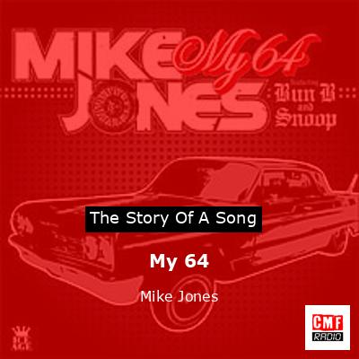 My 64 – Mike Jones