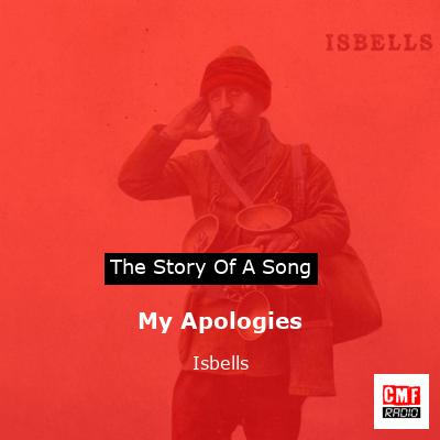 My Apologies – Isbells