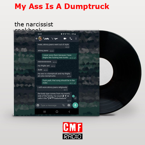 My Ass Is A Dumptruck – the narcissist cookbook