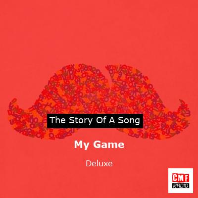 My Game – Deluxe