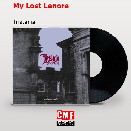 My Lost Lenore – Tristania