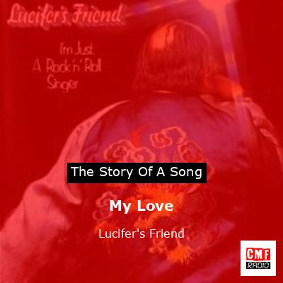 My Love – Lucifer’s Friend