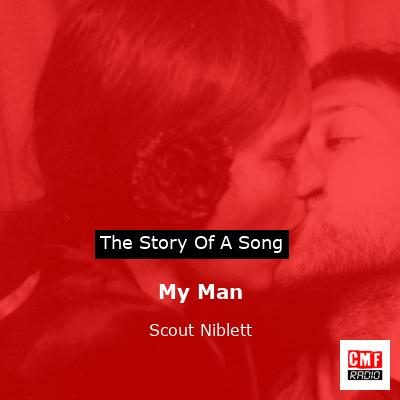 My Man – Scout Niblett