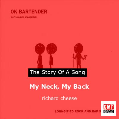 My Neck, My Back – richard cheese