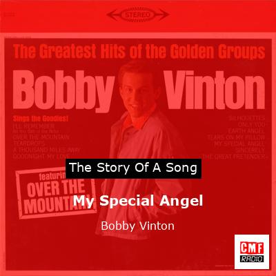 My Special Angel – Bobby Vinton