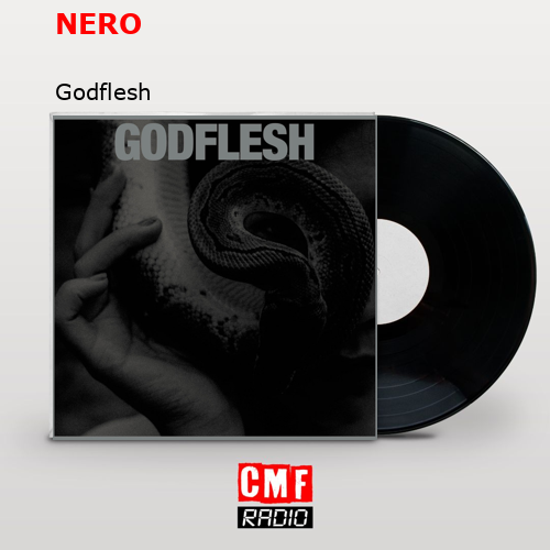 NERO – Godflesh