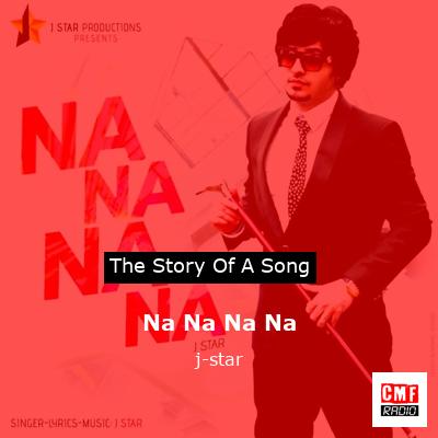 Na Na Na Na – j-star