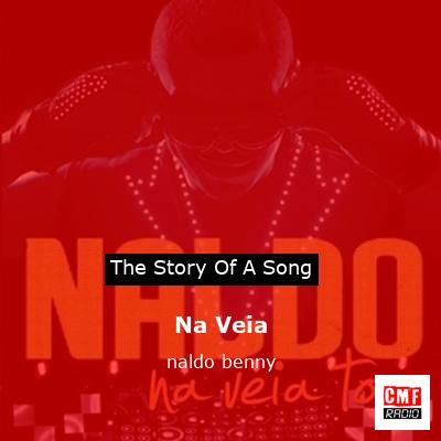Na Veia – naldo benny
