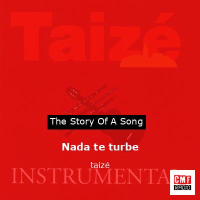 Nada te turbe – taizé
