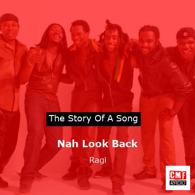Nah Look Back – Ragi