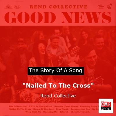 “Nailed To The Cross” – Rend Collective