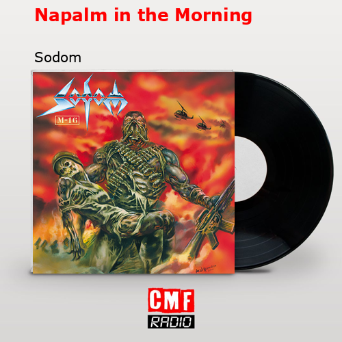Napalm in the Morning – Sodom