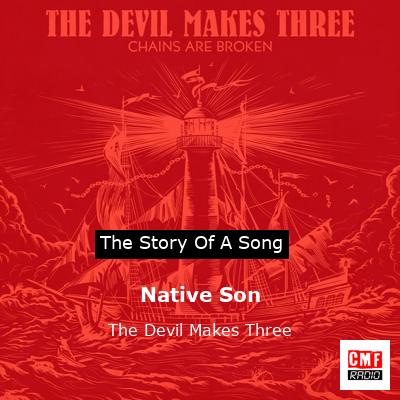 Native Son – The Devil Makes Three