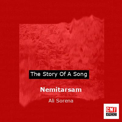 Nemitarsam – Ali Sorena