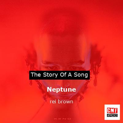 Neptune – rei brown