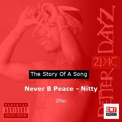 final cover Never B Peace Nitty 2Pac