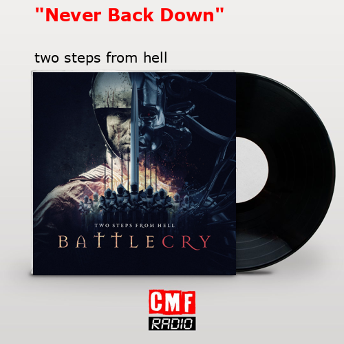 final cover Never Back Down two steps from hell