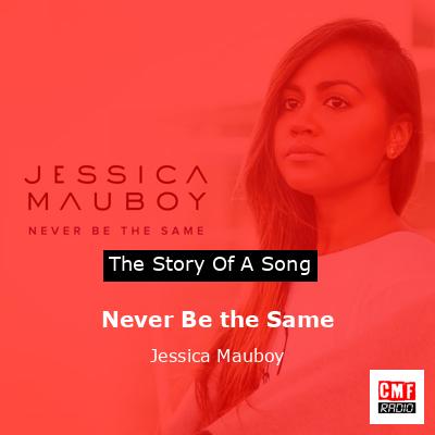 final cover Never Be the Same Jessica Mauboy