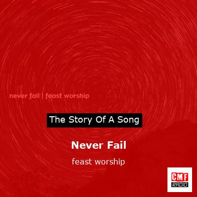 Never Fail – feast worship
