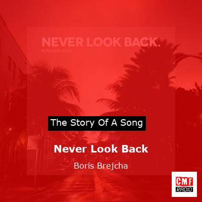 final cover Never Look Back Boris Brejcha