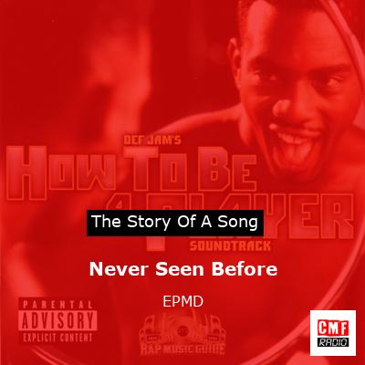 Never Seen Before – EPMD