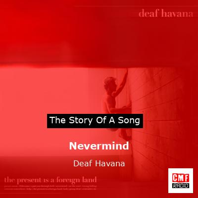 Nevermind – Deaf Havana