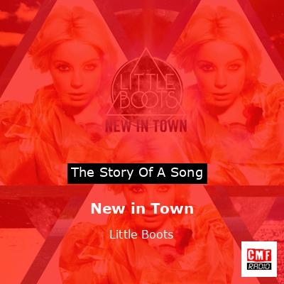 New in Town – Little Boots