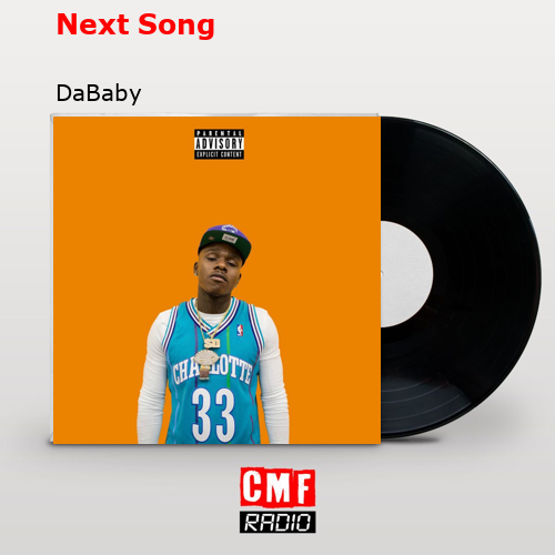final cover Next Song DaBaby