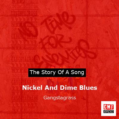 Nickel And Dime Blues – Gangstagrass