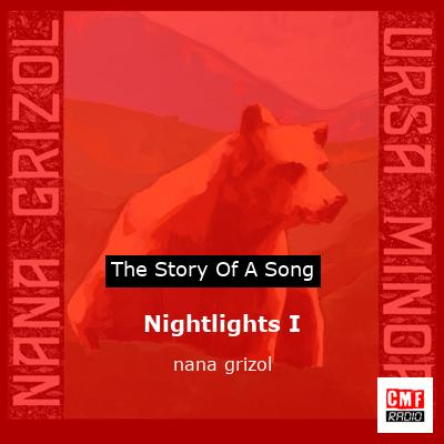 Nightlights I – nana grizol