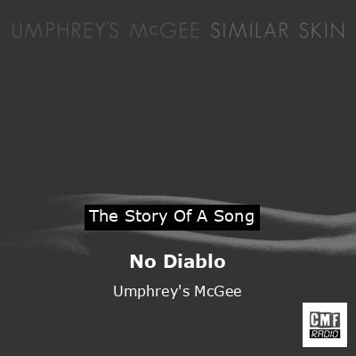 No Diablo – Umphrey’s McGee